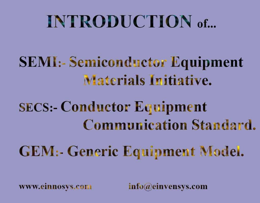 Understanding SEMI, SECS, and GEM Standards in Semiconductor Manufacturing