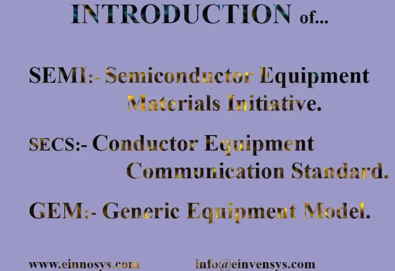 Understanding SEMI, SECS, and GEM Standards in Semiconductor Manufacturing