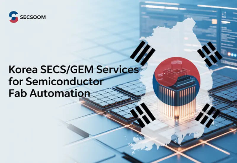 한국 SECS/GEM 서비스 | 반도체 팹 자동화