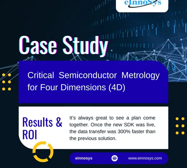 Critical Semiconductor Metrology for Four Dimensions
